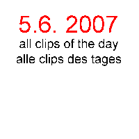G8 Clips vom Dienstag 5.6.2007